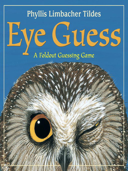 Title details for Eye Guess by Phyllis Limbacher Tildes - Available